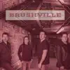 Brushville - Girl in a Trucker Hat - Single